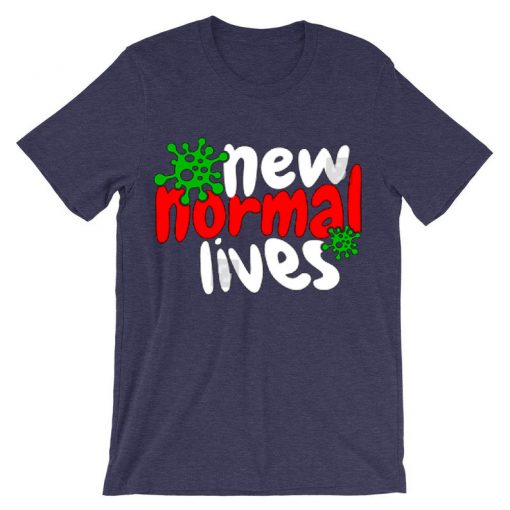 The New Normal Lives Purple T shirts