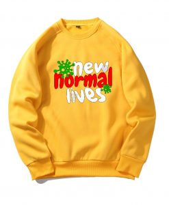 The New Normal Lives Yellow Sweatshirts