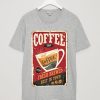 Coffee Shop Hot Coffee Grey T shirts