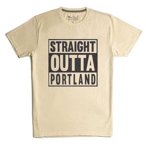Straight OUTTA Portland Cream T shirts