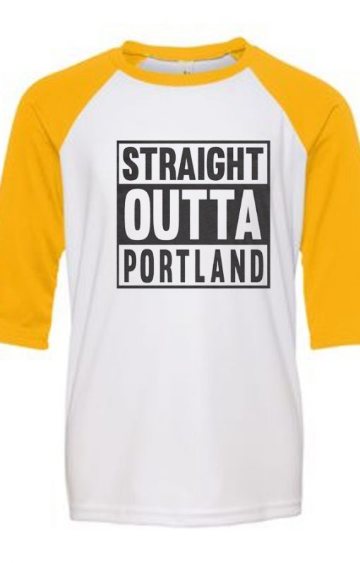 Straight OUTTA Portland White Yellow Raglan T shirts