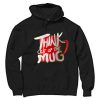 Think Out Of The Mug Black Hoodie