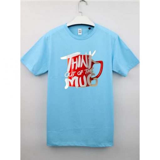 Think Out Of The Mug Blue Sky T shirts