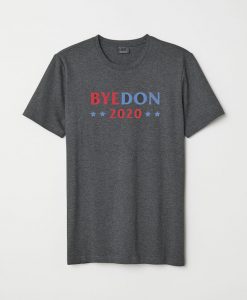 Bye Don 2020 T Shirt
