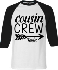 Cousin Crew T Shirt