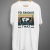 Id Smoke That vintage T shirt