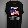 Original Novelty Latinos For Trump President American Flag shirt