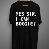 Yes Sir I Can Boogie Christmas T Shirt