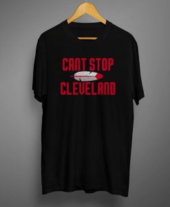 Can't Stop Cleveland Indians T Shirt