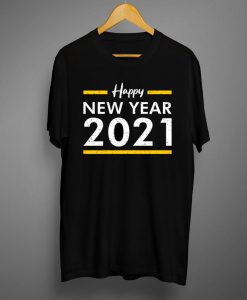 Happy new year 2021 T shirt