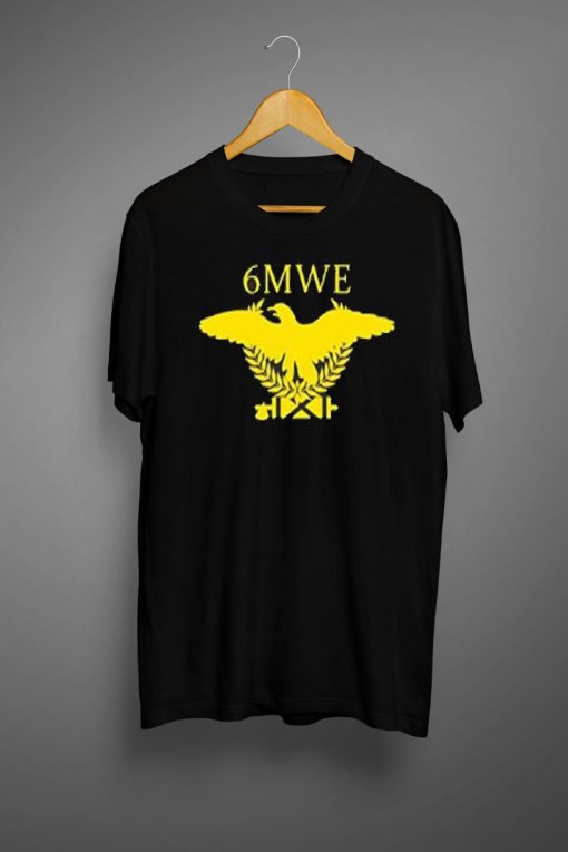 6mwe Shirt Meaning Classic T-Shirt