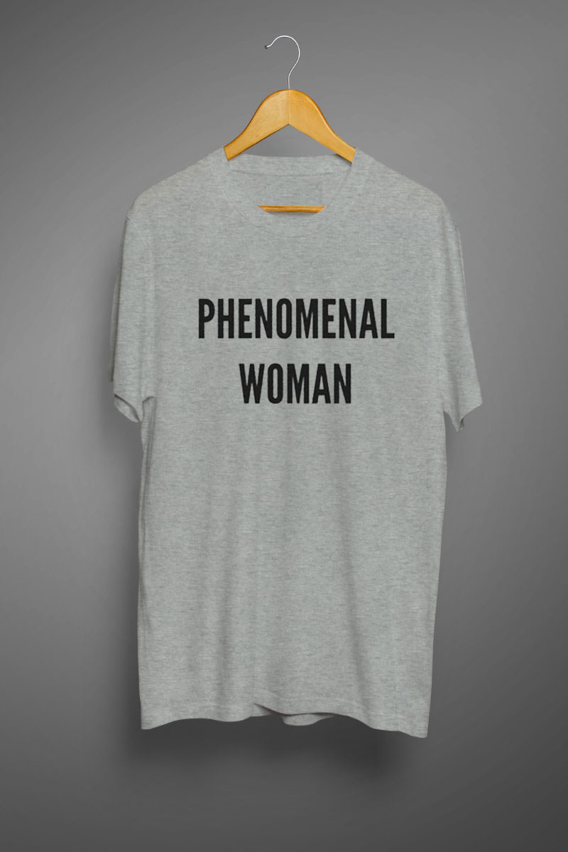 PHENOMENAL WOMAN T-SHIRT