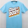 1295 Class of 2021 T-shirt
