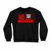 No Shirt Shoes Service Sweatshirts