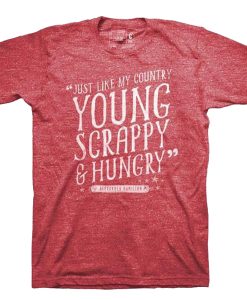 Young and Scrappy T-Shirt