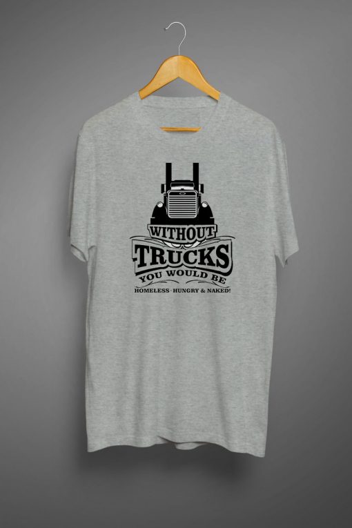 no truck t shirts