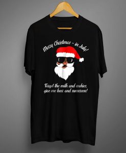 Funny Christmas in July T-Shirt