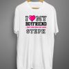 Love My Boyfriend And Steph Stephen Curry Funny Heart Basketball Nickname T Shirt