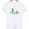 l like plant better than t shirts