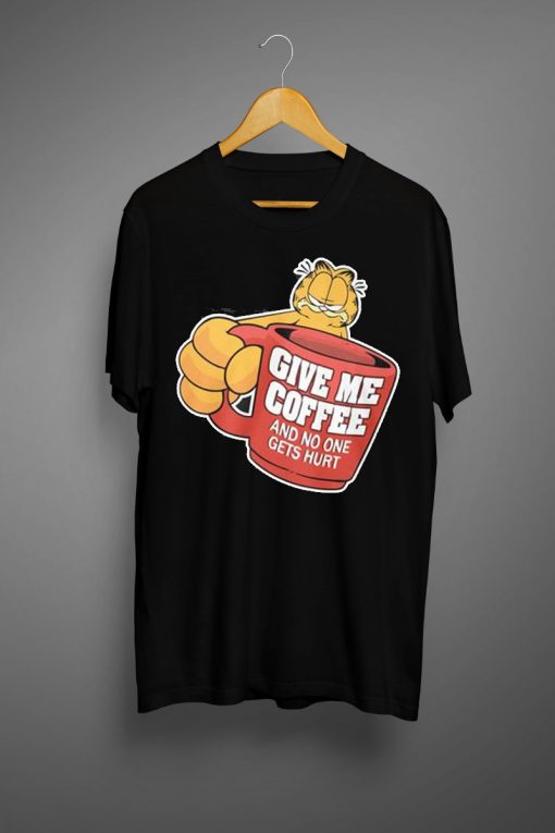 Garfield Give Me A Coffee T shirts