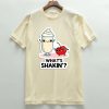 What's Shakin Milkshake Cartoon Pun T shirts