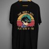 That Wasn’t Very Plus Ultra Of You t shirt
