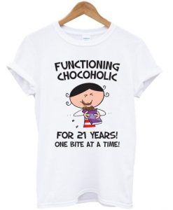 Functioning Chocoholic 21st Women’s Birthday T-Shirt