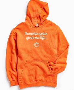 Pumpin Spices Give Me Lifes Hoodie