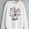 Stay Crazy Sweatshirts