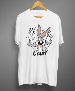 Stay Crazy T shirts