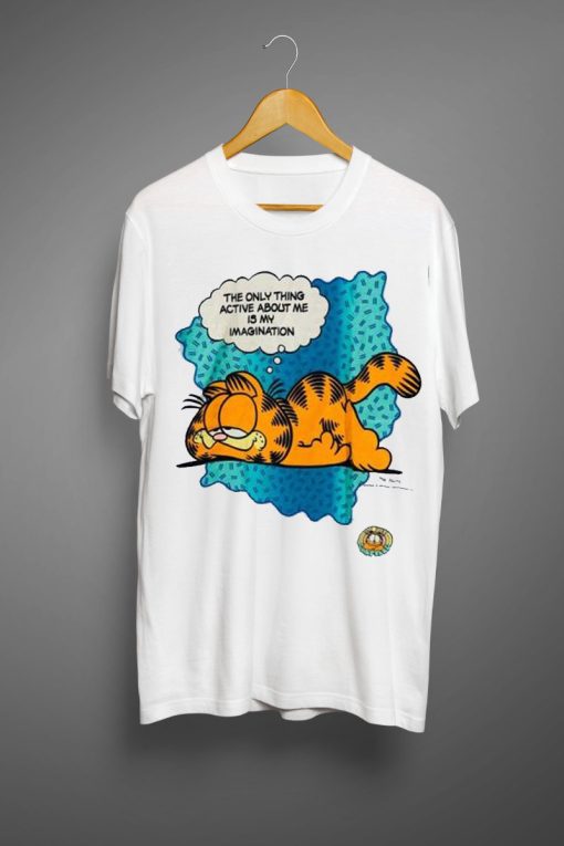 Garfield Only Thing Active Is My Imagination T shirt