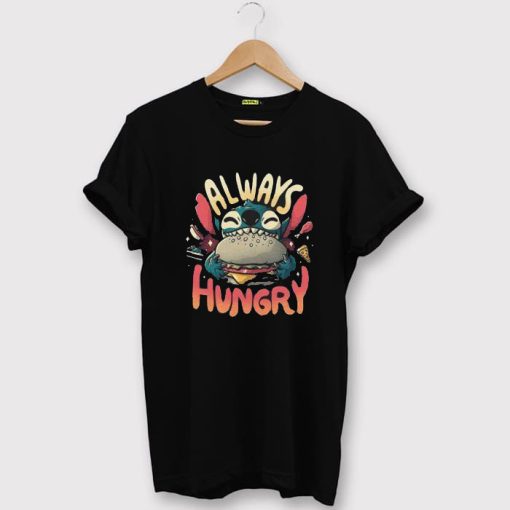 Stitch Always Hungry T shirts