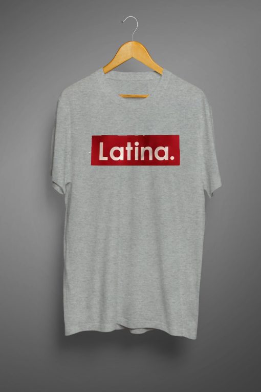Latina Unisex T-shirts