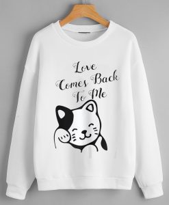 Love Comes Back To Me Cat Basic Sweatshirt