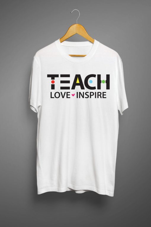 Teach love Inspiration # 01
