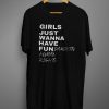 Where to get Girls Just Wanna Have Fundamental Human Rights T Shirt