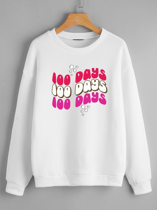 100 Days Sweatshirts