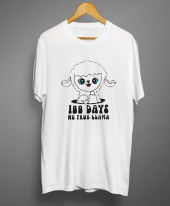 100 days No Problema T shirts
