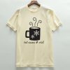 Hot cocoa and chill T shirts