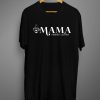 Mama needs coffee T shirts