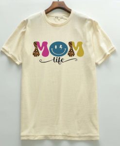 Mom life T shirts