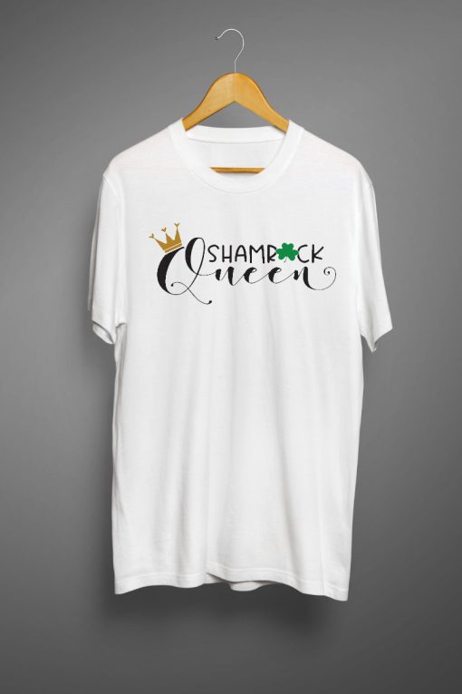 Shamrock queen T shirts