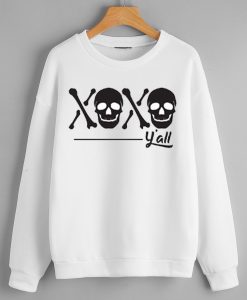 XOXO y'all Sweatshirts