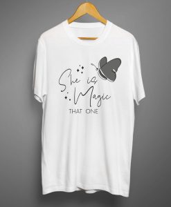 She is magic that one T shirts