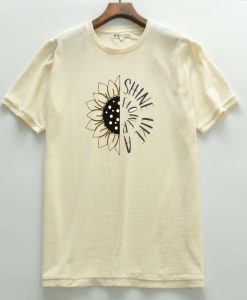 Shine like a flower T Shirts