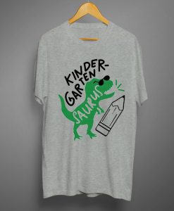 Kindergarten Saurus T shirts