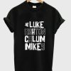 Luke Anshton Calum Mikey T-shirt