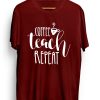 Coffee teach repeat T-shirt