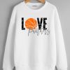 Love Panthers Basketball Sweatshirts