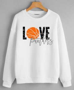 Love Panthers Basketball Sweatshirts